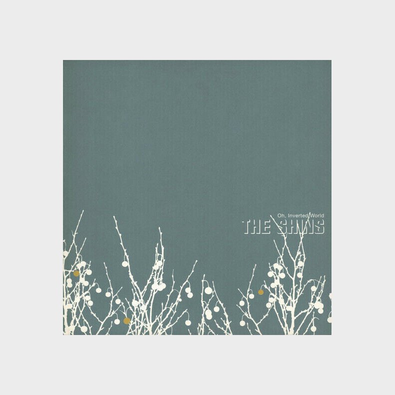 The Shins - Oh, Inverted World - Vinyl Lp