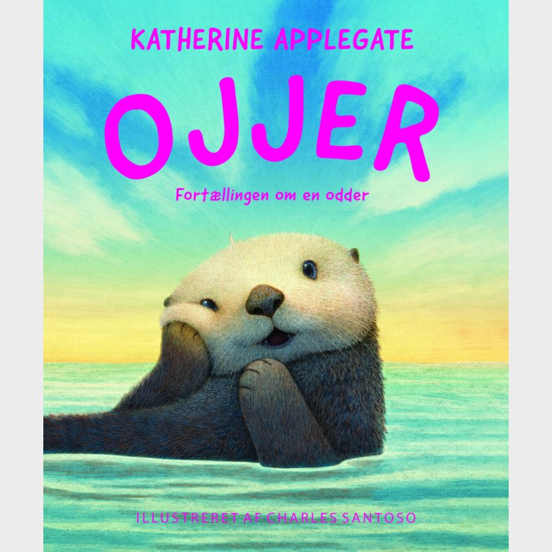 Ojjer - Katherine Applegate - Bog