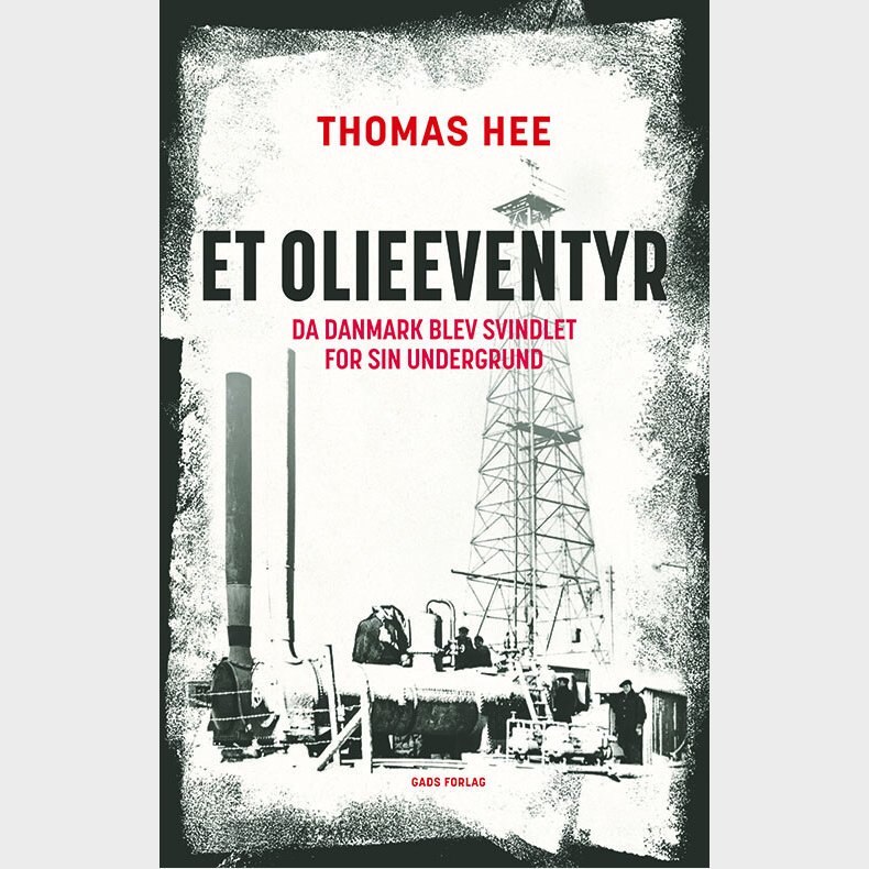 Et Olieeventyr - Thomas Hee - Bog