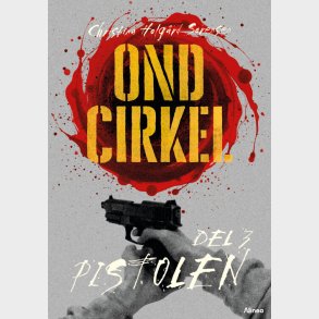 Ond Cirkel 3, Pistolen, Sort L�seklub - Christina Holg�rd S�rensen - Bog