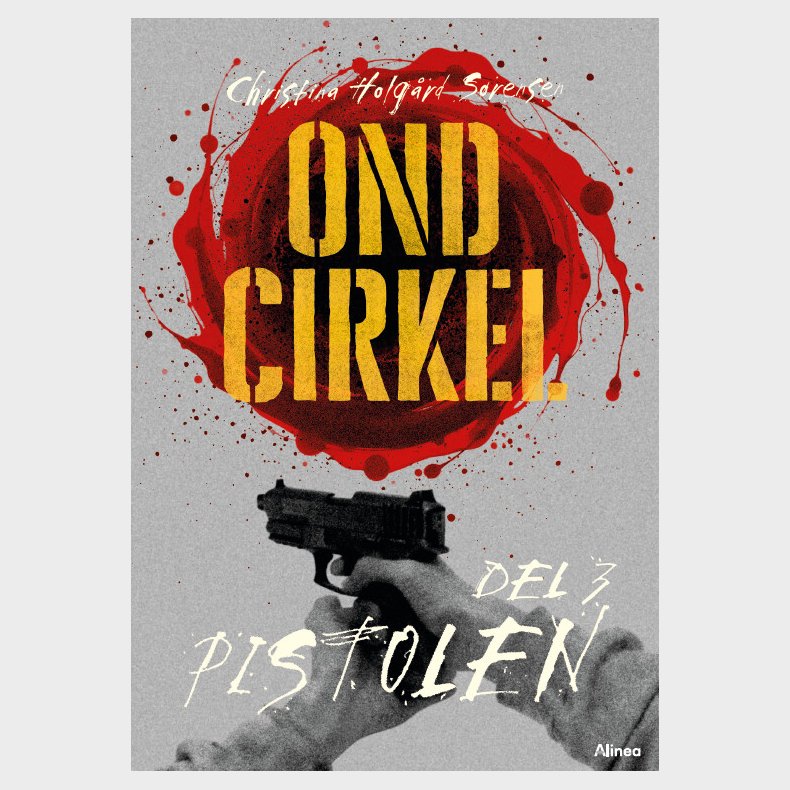 Ond Cirkel 3, Pistolen, Sort L�seklub - Christina Holg�rd S�rensen - Bog