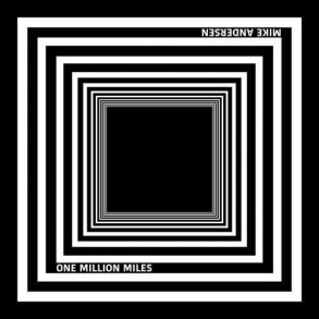 Mike Andersen - One Million Miles - CD