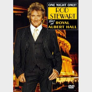 One Night Only! Rod Stewart Live At Royal Albert Hall - DVD - Film