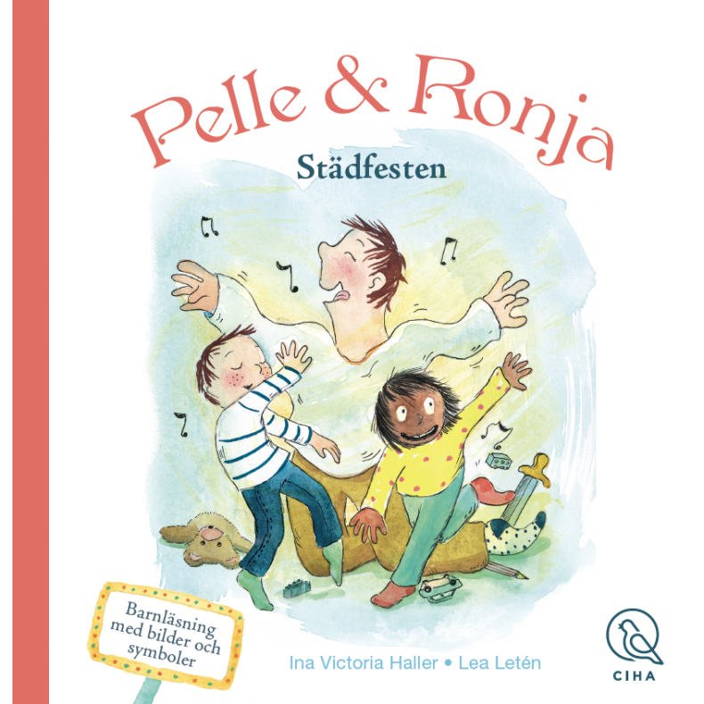 Ciha | Pelle & Ronja - Oprydningsfesten Svensk