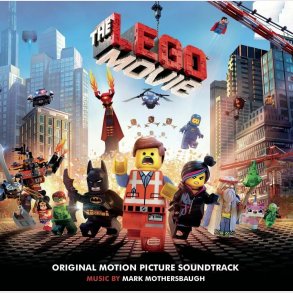 Mark Mothersbaugh - The Lego Movie - Original Soundtrack  - CD