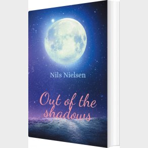 Out Of The Shadows - Nils Nielsen - English Book
