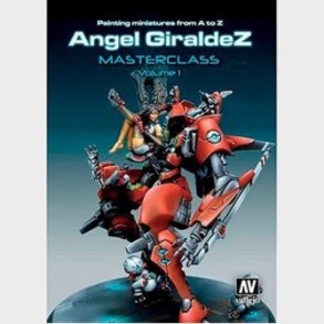 Vallejo - Painting Miniatures From A To Z Vol 1 - Angel Giraldez Masterclass Bog