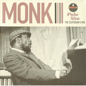 Thelonious Monk - Palo Alto: The Custodians Mix - Vinyl Lp