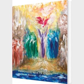 Paradisets Have P� Jorden - Lise Hjorth Michelsen - Bog