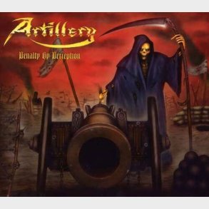 Artillery - Penalty By Perception - Limited First Edition - CD