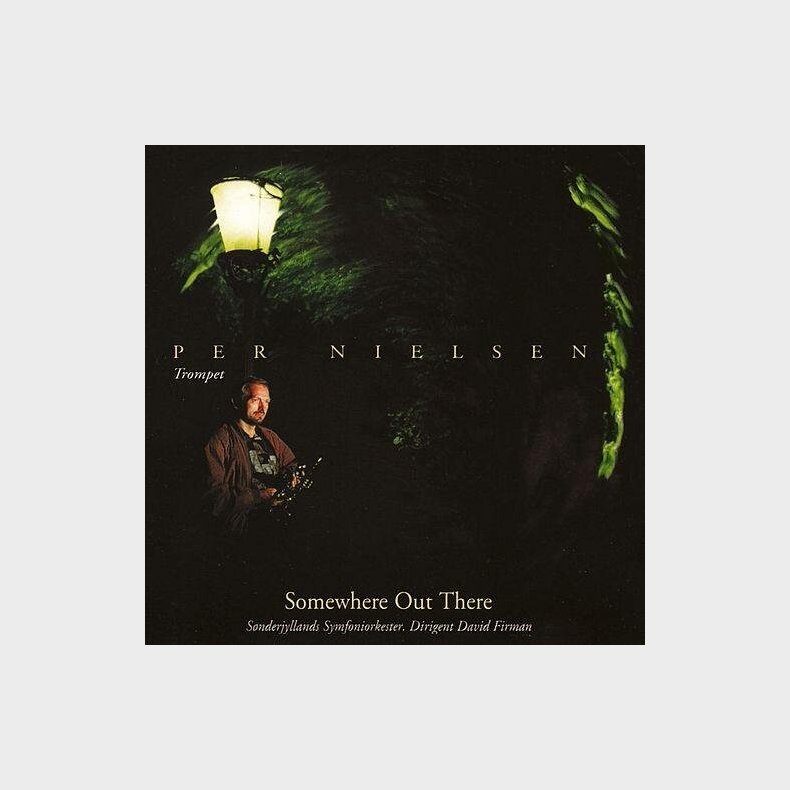 Per Nielsen - Somewhere Out There - CD