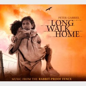 Peter Gabriel - Long Walk Home - Music From The Rabbit Proof Fence  - CD