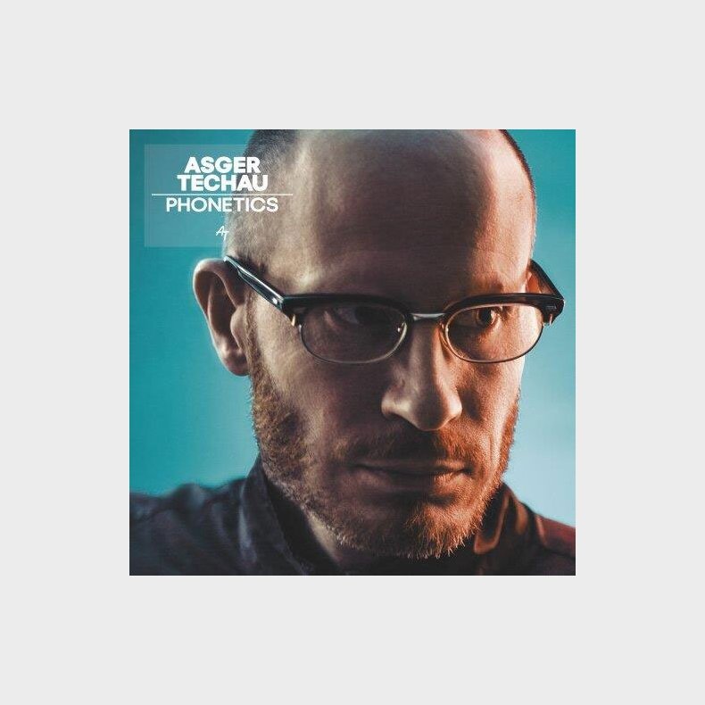Asger Techau - Phonetics - Vinyl Lp