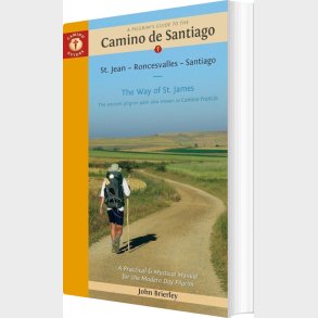 A Pilgrim's Guide To The Camino De Santiago - John Brierley - English Book