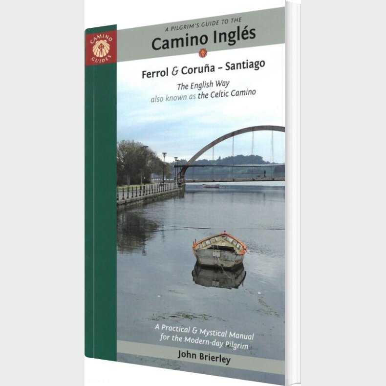 A Pilgrim's Guide To The Camino Ingles - John Brierley - English Book