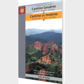 A Pilgrim's Guide To The Camino Sanabres & Camino Invierno  - John Brierley - English Book