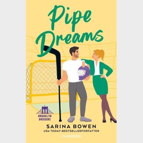 Pipe Dreams - Sarina Bowen - Bog