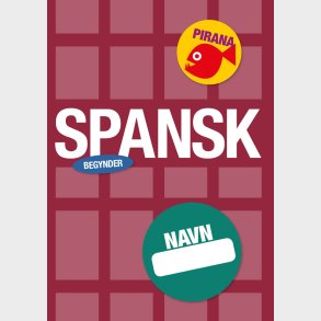 Pirana | Pirana tr�ningsh�fte - Begynder: Spansk 6.-9. kl. A