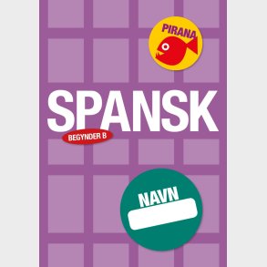 Pirana | Pirana tr�ningsh�fte - Begynder: Spansk 6.-9. kl. B