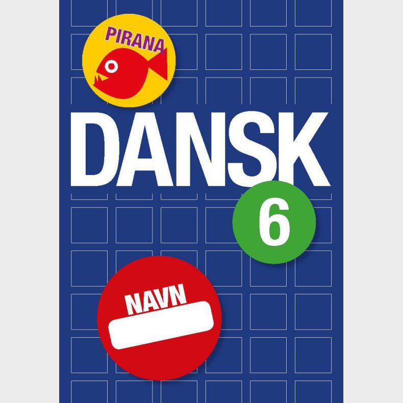 Pirana | Pirana tr�ningsh�fte - Dansk: 4.-6. kl. 6. Klasse