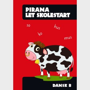 Pirana | Pirana tr�ningsh�fte - Let Skolestart: Dansk B