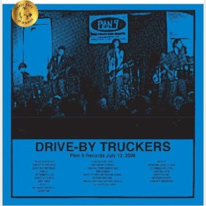 Drive-by Truckers - Plan 9 Records July 13, 2006 - Vinyl Lp