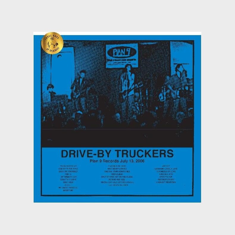Drive-by Truckers - Plan 9 Records July 13, 2006 - Vinyl Lp
