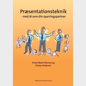 Pr�sentationsteknik - Kristin Blach Petersen - Bog