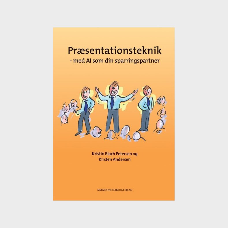 Pr�sentationsteknik - Kristin Blach Petersen - Bog
