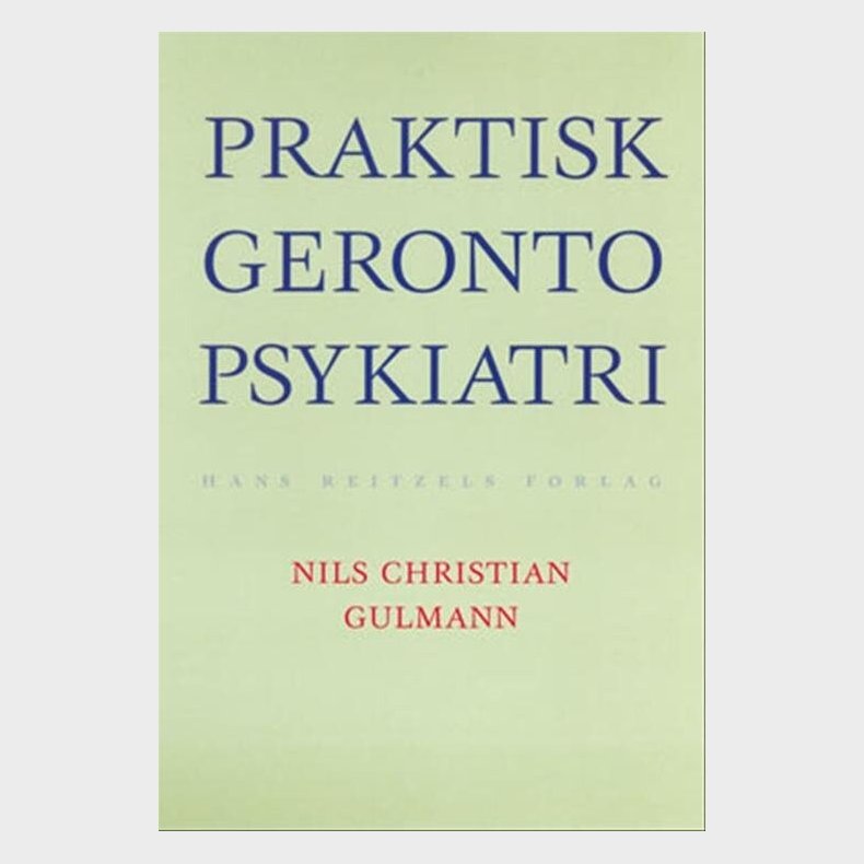 Praktisk Gerontopsykiatri - Pia Fromholt - Bog