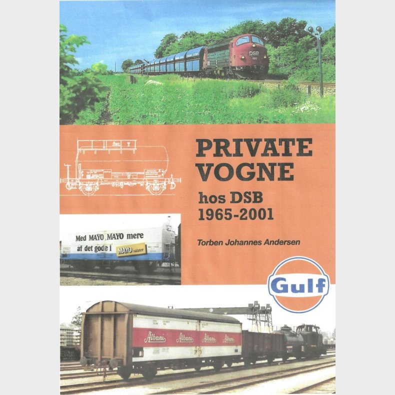 Private Vogne Hos Dsb 1965-2001 - Torben Johannes Andersen - Bog