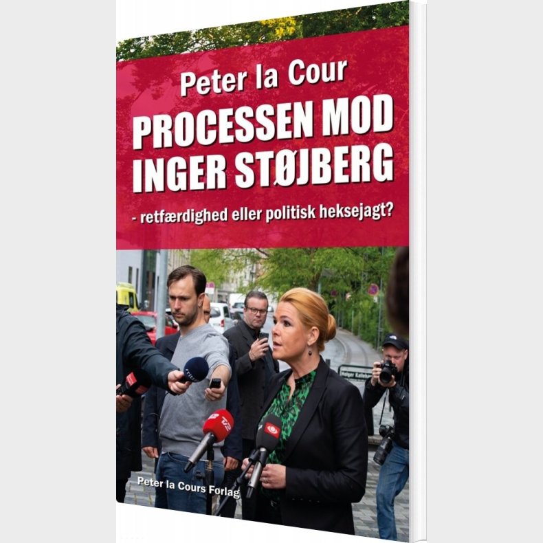 Processen Mod Inger Stjberg - Peter La Cour - Bog