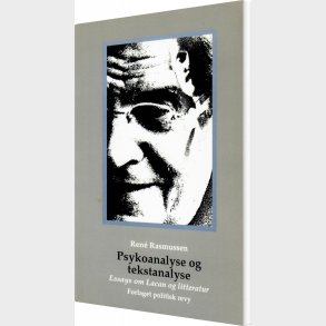 Psykoanalyse Og Tekstanalyse - Ren� Rasmussen - Bog