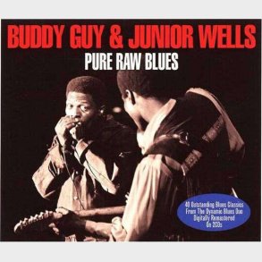 Buddy Guy & Junior Wells - Pure Raw Blues - CD