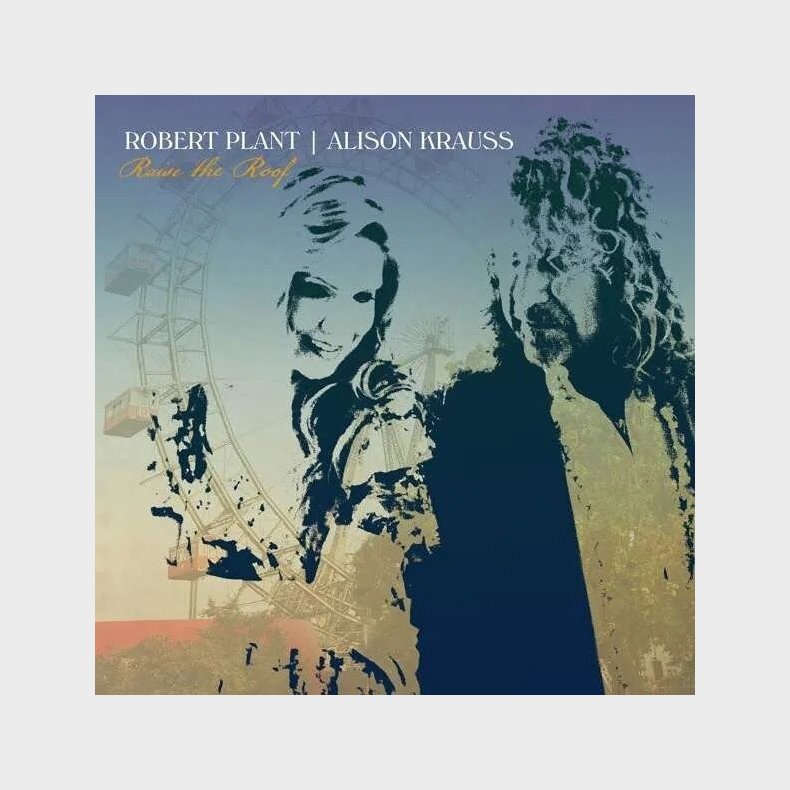 Robert Plant & Alison Krauss - Raise The Roof - Vinyl Lp