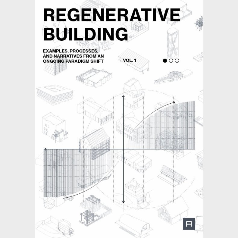 Regenerative Building - Lotte M. Bjerregaard Jensen - Bog