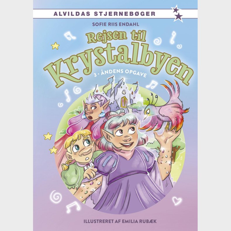 Rejsen Til Krystalbyen 3: �ndens Opgave - Sofie Riis Endahl - Bog