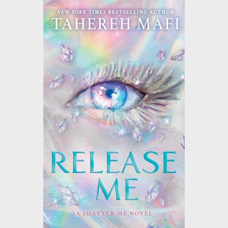 Release Me - Tahereh Mafi - English Book