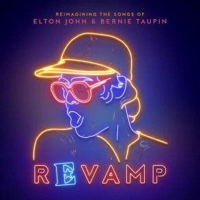 Revamp - Reimagining The Songs Of Elton John & Bernie Taupen - CD