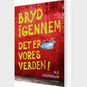 Bryd Igennem - Ole Gr�nbaum - Bog
