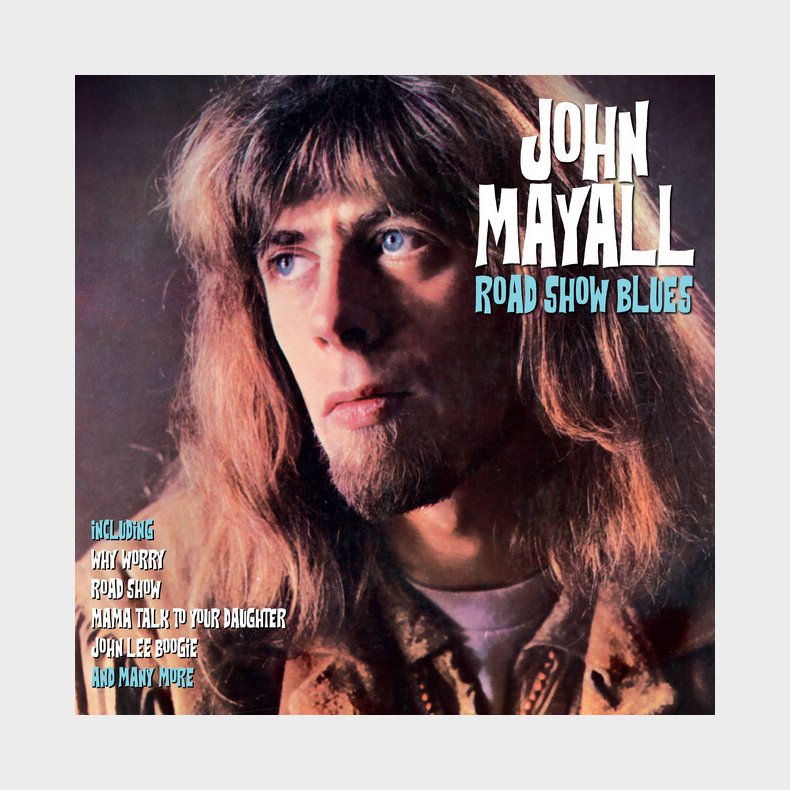 John Mayall - Road Show Blues - Vinyl Lp