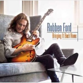 Robben Ford - Bringing It Back Home - CD