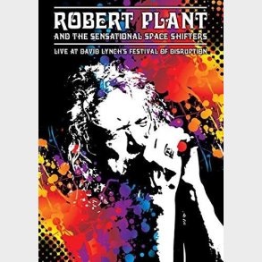 Robert Plant & The Sensational Space Shifters - Live At David Lynch's Festival Of Disruption - DVD - Film