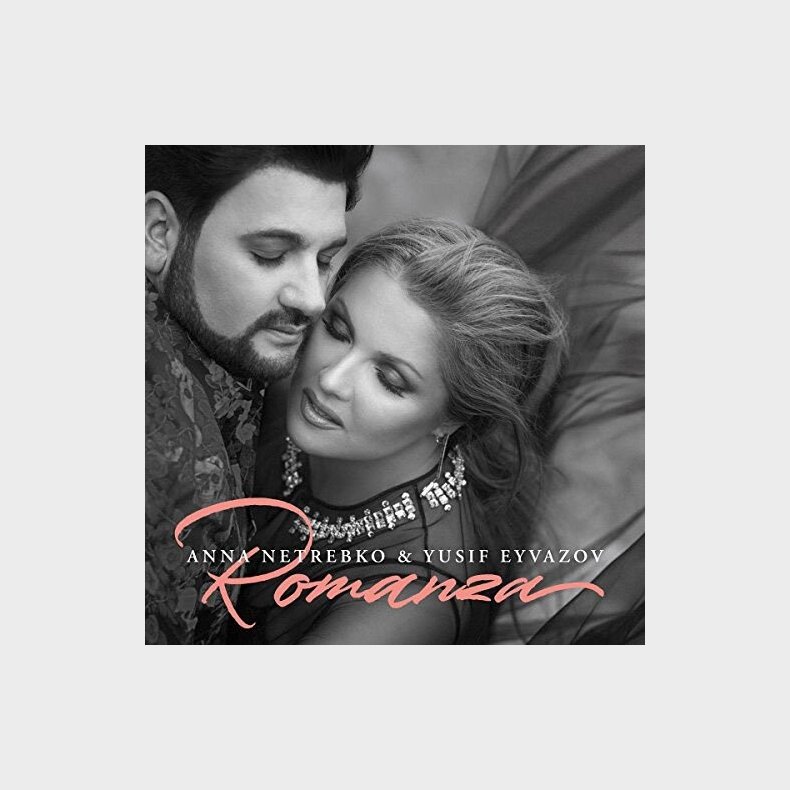 Anna Netrebko And Yusif Eyvazov - Romanza - CD