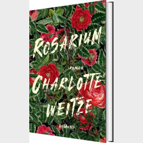 Rosarium - Charlotte Weitze - Bog