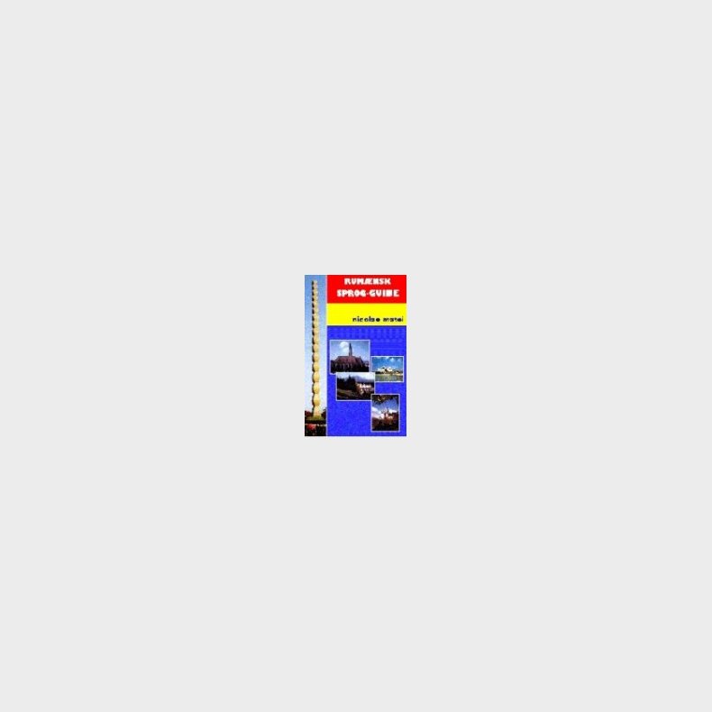 Rumnsk Sprog-guide - Nicolae Matei - Bog