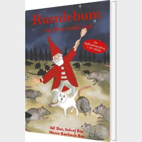 Rumlebum Og Den Onde Lyd - Mette B�rbach Bas - Bog