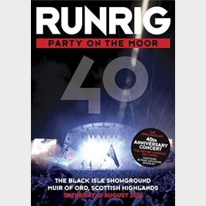 Runrig - Party On The Moor - 40th Anniversary Concert - DVD - Film