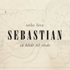 Sebastian - S� Blidt Til Stede (solo Live) - Vinyl Lp