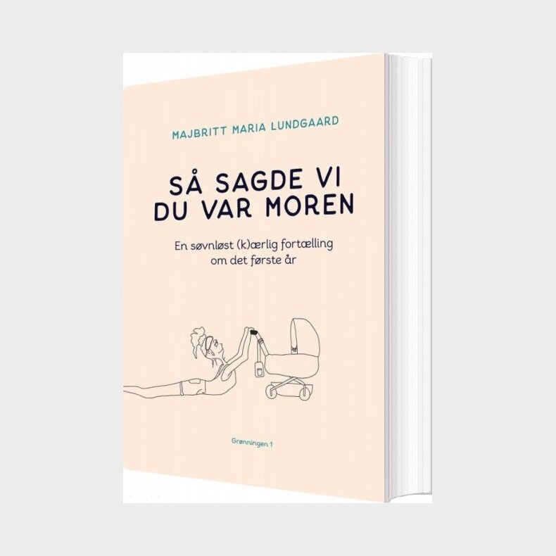 S Sagde Vi Du Var Moren - Majbritt Maria Lundgaard - Bog